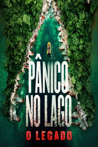 Panico No Lago O Legado - 2018