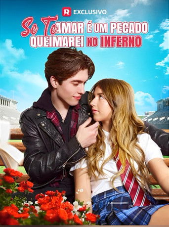 Se Te Amar e Um Pecado Queimarei no Inferno