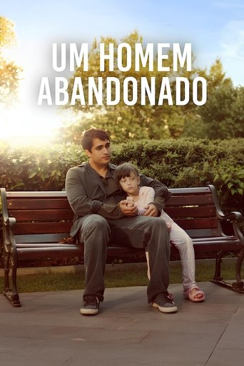 Um Homem Abandonado - 2025