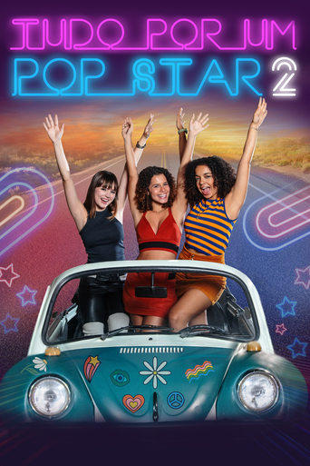 Tudo Por um Pop Star 2 - 2024