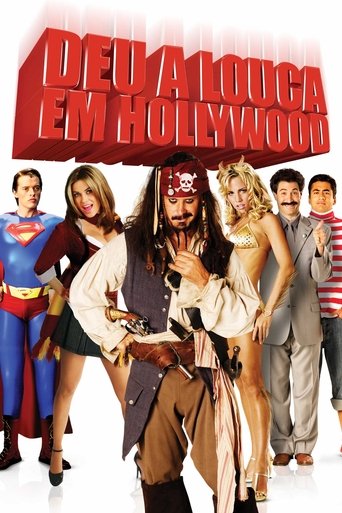 Deu a Louca em Hollywood - 2007