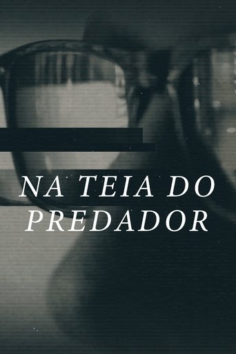 Na Teia do Predador - 2021