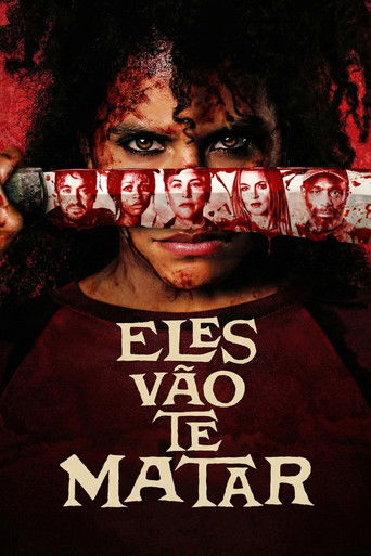 Eles Vao te Matar - 2026
