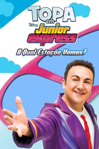 Topa em Junior Express A Qual Estacao Vamos - 2014