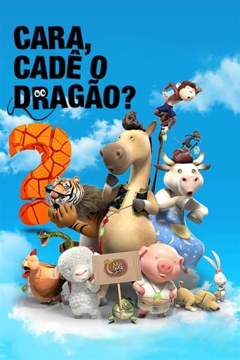 Cara, Cade o Dragao - 2015
