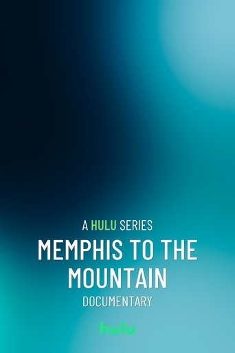Memphis to the Mountain