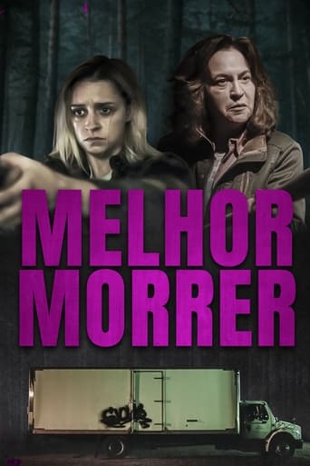 Melhor Morrer - 2021