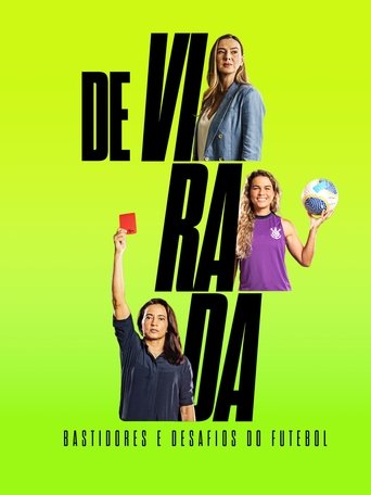 De Virada Bastidores e Desafios do Futebol - 2025