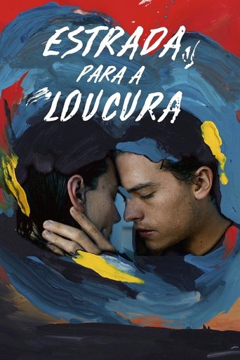 Estrada para a Loucura - 2021