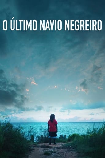 O Ultimo Navio Negreiro - 2022