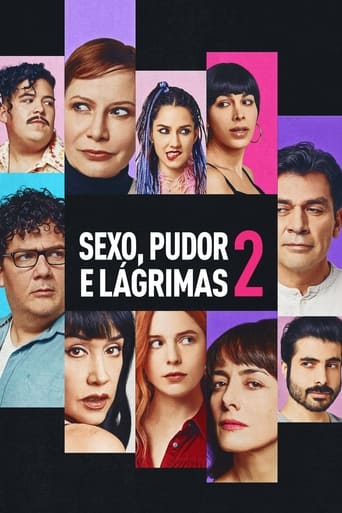 Sexo, Pudor e Lagrimas 2 - 2022