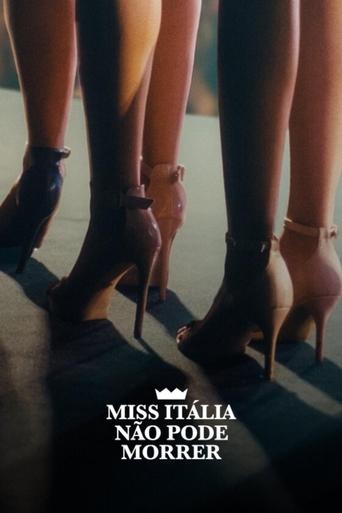 Miss Italia Nao Pode Morrer - 2025