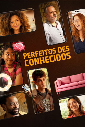 Perfeitos Desconhecidos - 2025