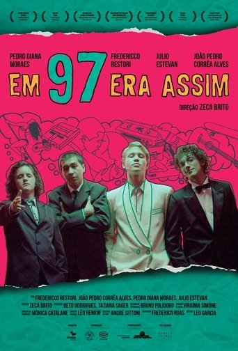 Em 97 Era Assim - 2016