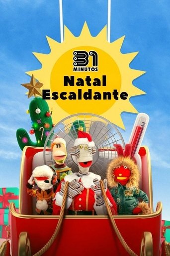 31 Minutos Natal Escaldante - 2025