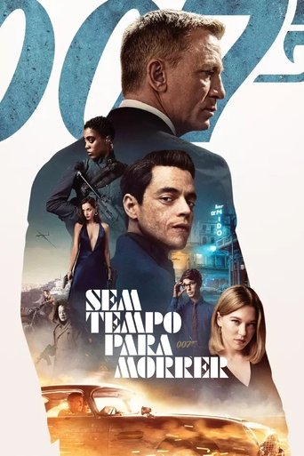 007 - 26 Sem Tempo para Morrer - 2021  