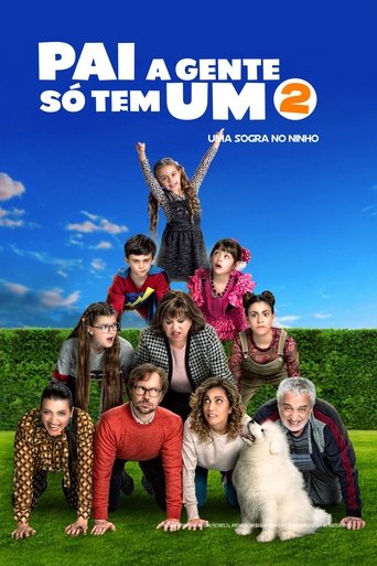 Pai a Gente So Tem Um 2: Uma Sogra no Ninho - 2021