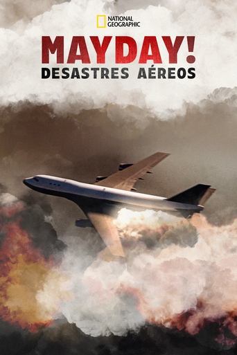 MAYDAY Desastres Aereos