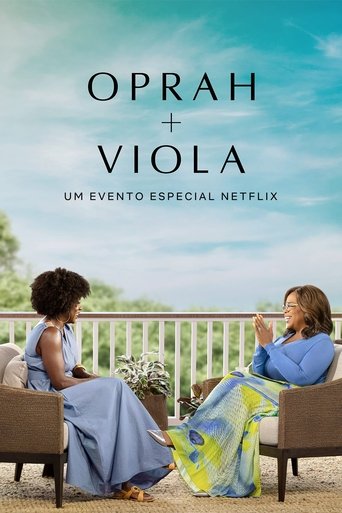 Oprah e Viola Um Evento Especial Netflix - 2022 (L)