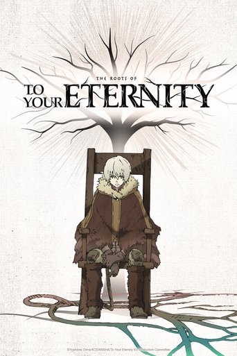 The Roots of To Your Eternity - 2025 (L)