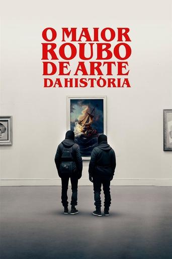 O Maior Roubo de Arte da Historia - 2025