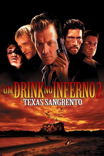 Um Drink no Inferno 2 - Texas Sangrento - 1999
