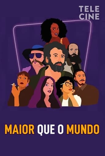 Maior que o Mundo - 2022