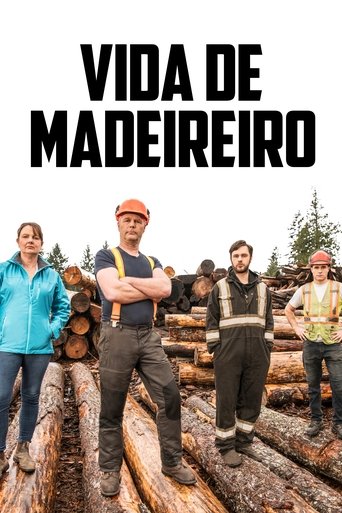 Vida De Madeireiro 