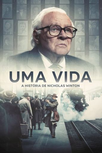 Uma Vida  A Historia de Nicholas Winton - 2023