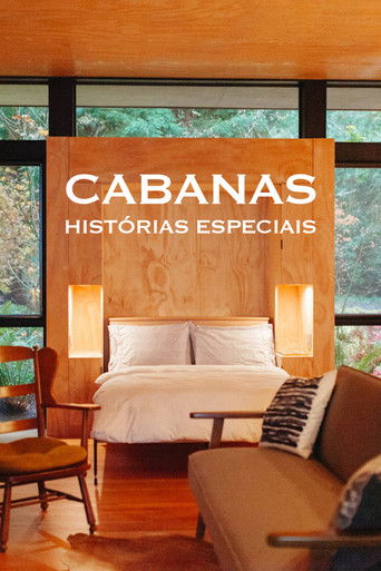 Cabanas Historias Especiais