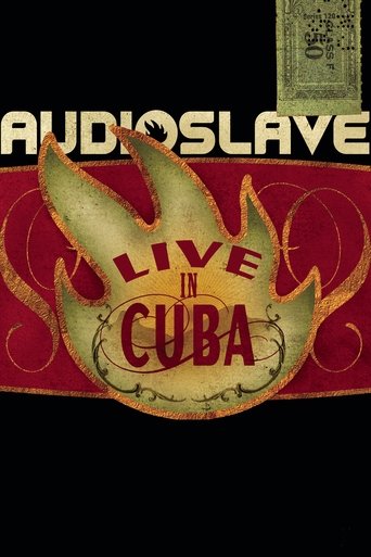 Audioslave - Live in Cuba - 2005