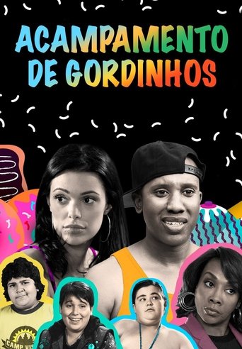 Acampamento de Gordinhos - 2017