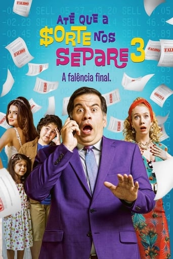 Ate Que A Sorte Nos Separe 3 - A Falencia Final - 2015