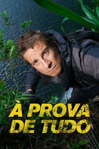 A Prova de Tudo