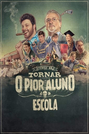 Como Se Tornar o Pior Aluno da Escola - 2017