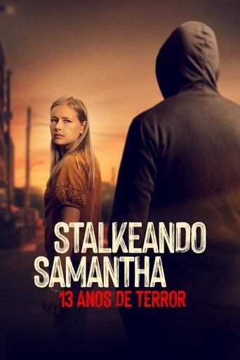 Stalkeando Samantha 13 Anos de Terror