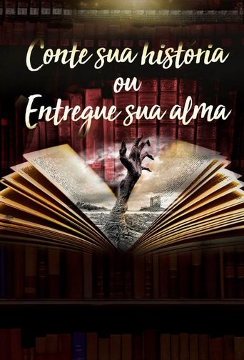 Conte Sua Historia ou Entregue Sua Alma - 2019