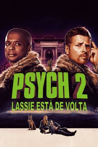 Psych 2: Lassie esta de Volta - 2020