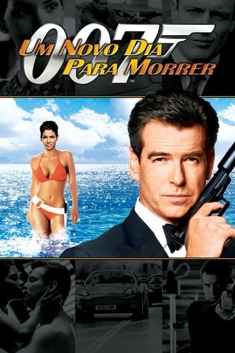 007 - 20 Um Novo Dia Para Morrer - 2002