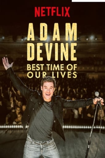 Adam Devine: Best Time of Our Lives - 2019 (L)
