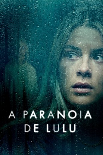 A Paranoia de Lulu - 2024 
