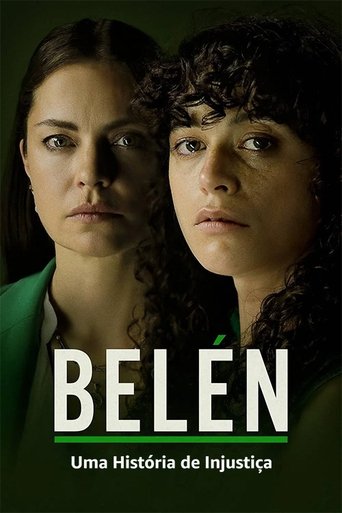Belen Uma Historia de Injustica - 2025