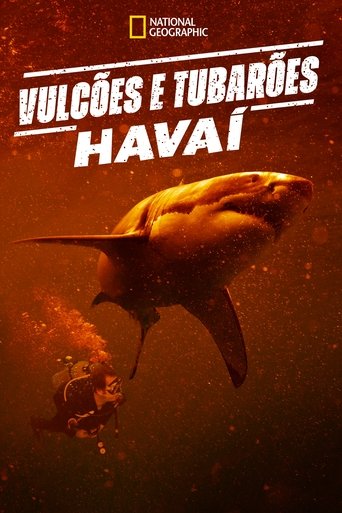 Vulcoes e Tubaroes Havai - 2023