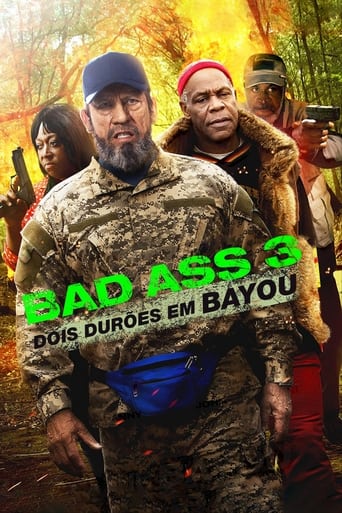 Bad Ass 3 - Dois Duroes em Bayou - 2015