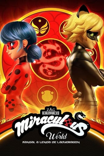 Miraculous World - Xangai, a Lenda de Lady Dragon - 2021