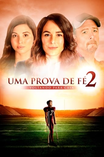 Uma Prova de Fe 2: Voltando para Casa - 2019