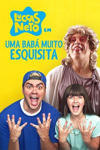 Luccas Neto Em: Uma Baba Muito Esquisita - 2019