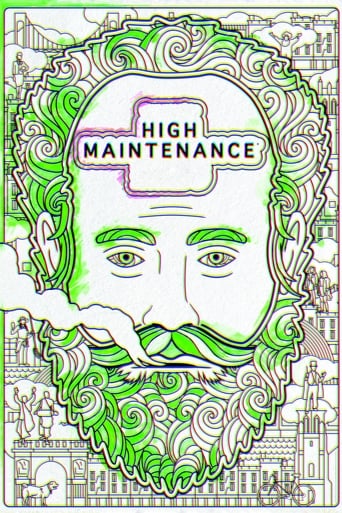 High Maintenance 