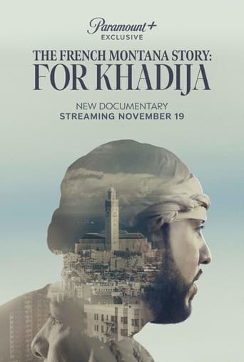 The French Montana Story For Khadija - 2023 (L)