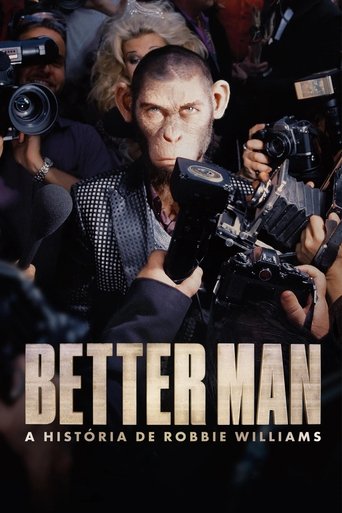 Better Man A Historia de Robbie Williams - 2025 